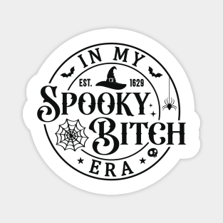 In My Spooky Bitch Era Black Magnet