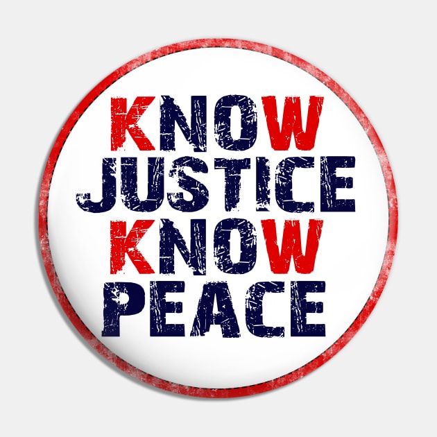 Know Justice Know Peace - Black Lives Matter Pin by Studio Hues