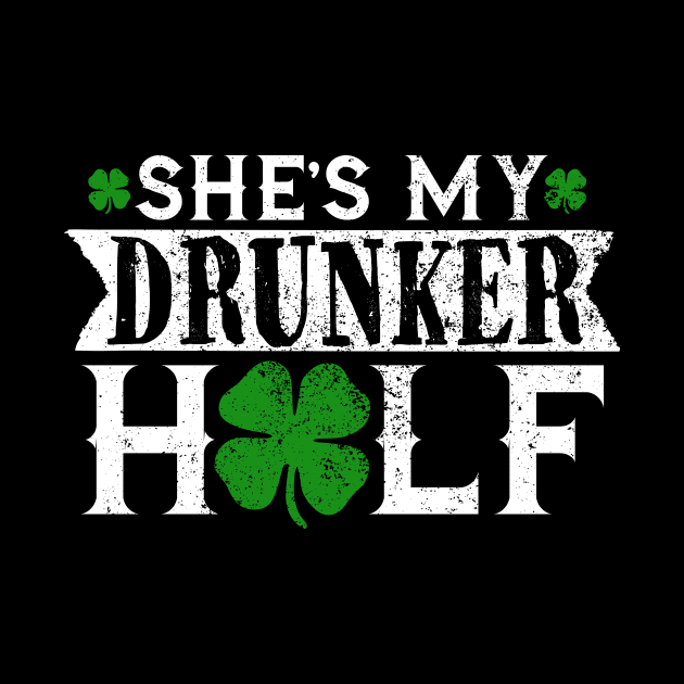 My drunker half T-Shirt Ireland Beer Wine irish Gift Tee by biNutz