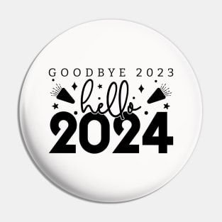 Goodbye 2023 Hello 2024 Pin