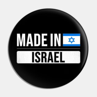 Made In Israel - Gift for Isreali With Roots From Israel Pin