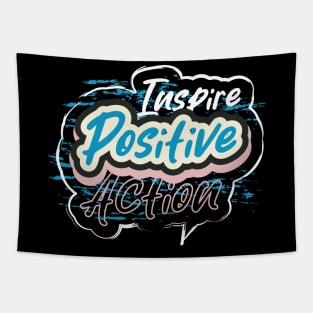 Inspire Positive Action Tapestry