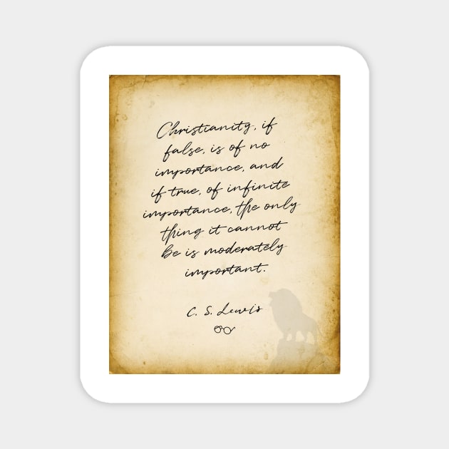 CS Lewis quote, Christianity if false, is of no importance Magnet by BWDESIGN