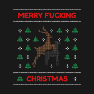 Merry Fucking Christmas T-Shirt