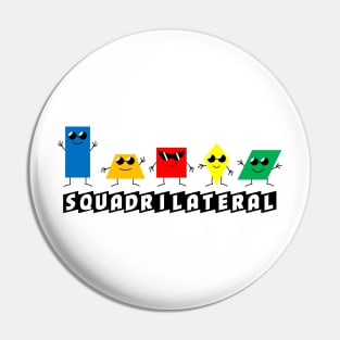 Squadrilateral Pin