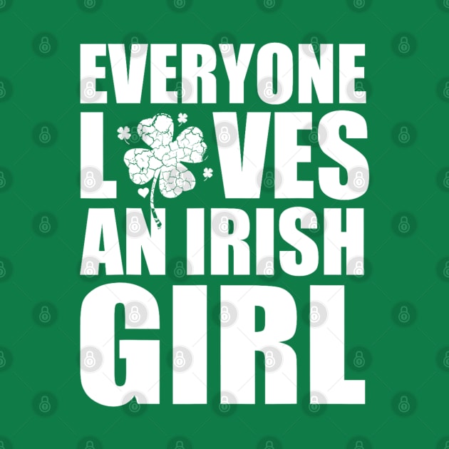 Everyone Loves An Irish Girl by Romix