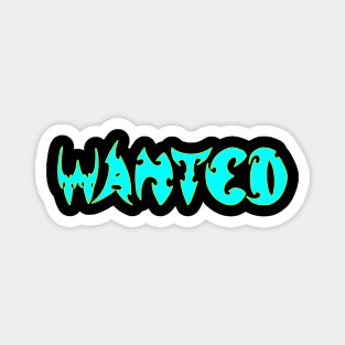 wanted Magnet