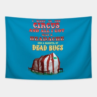 Worst Circus V2 Tapestry