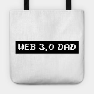 Web 3.0 Dad Tote