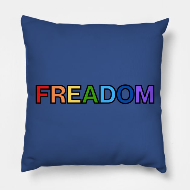 Freadom (Dark Outline) Pillow by The Gang's All Ear