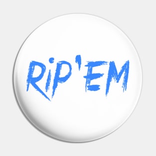 Rip'Em - No Holds Barred Pin