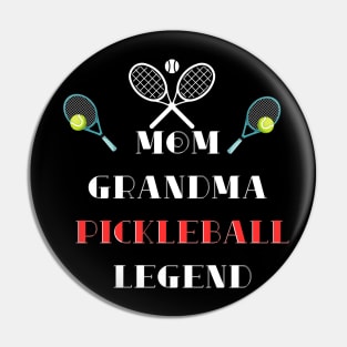 Mom Grandma Pickleball Legend Pin