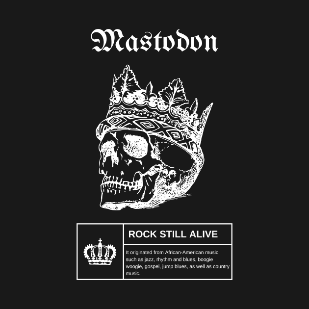 King Vintage Mastodon by more style brother