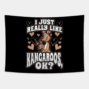 I just really like kangaroo ok Tapestry