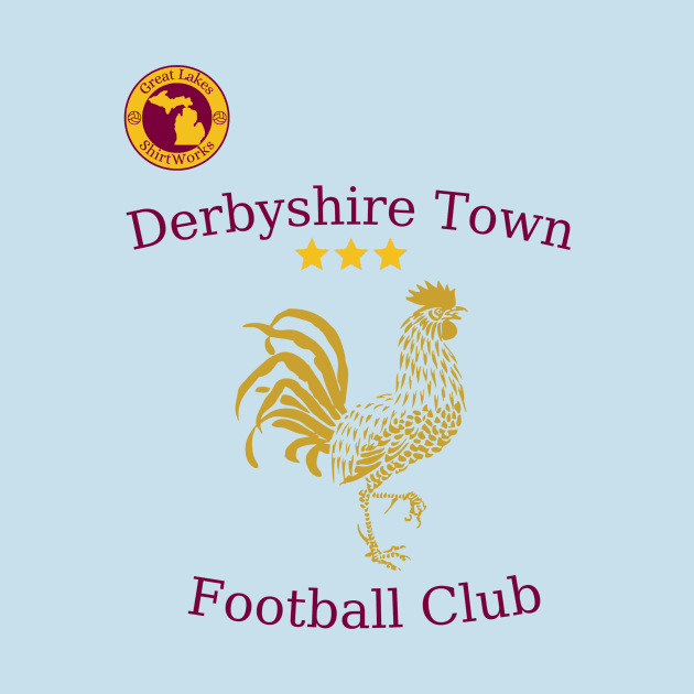 Derbyshire Town FC by Great Lakes ShirtWorks