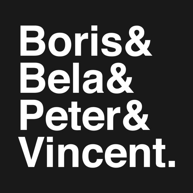 Boris & Bela & Peter & Vincent by becauseskulls