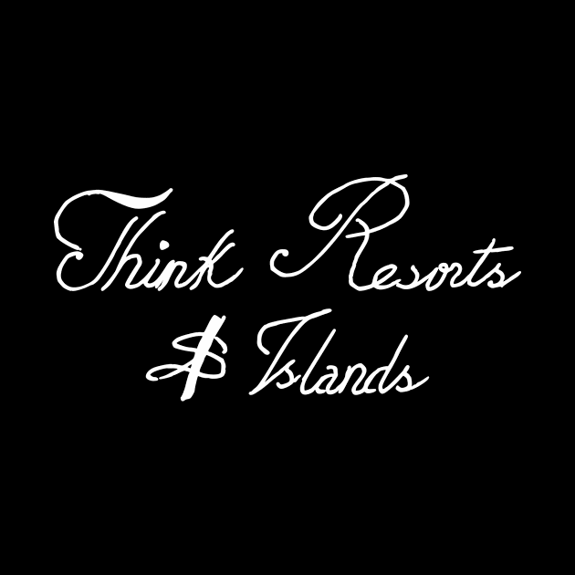 think resorts and islands by Oluwa290