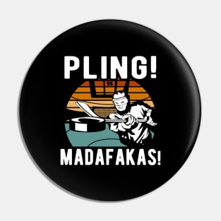 Pling Madafakas for a ice hockey fan Pin