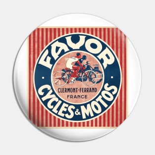 Favor Cycles & Motos - Clermont-Ferrand France - Advertising Poster Art Pin