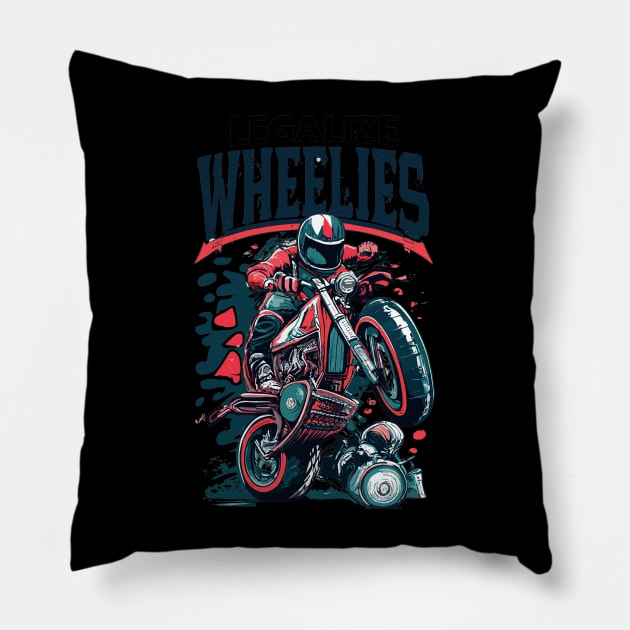 legalize wheelies Pillow by vaporgraphic