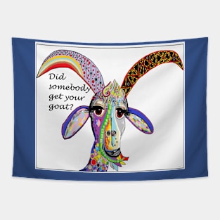 Did Somebody Get Your Goat with Words Tapestry