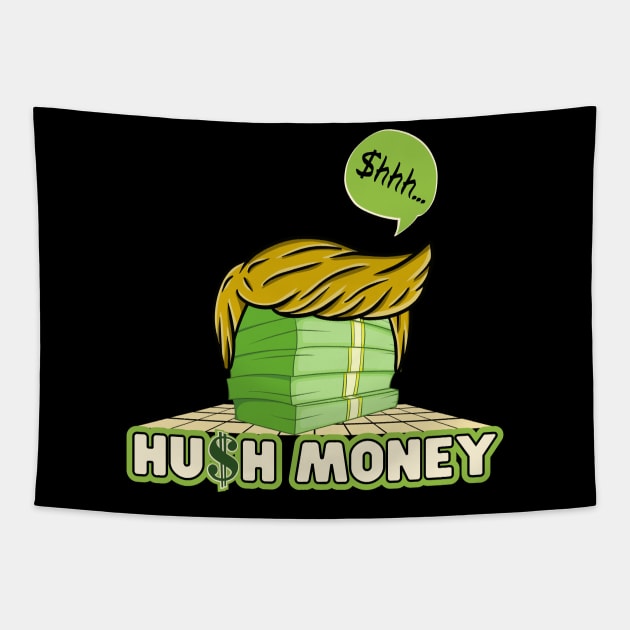 Hush Money Tapestry by Kenny The Bartender's Tee Emporium