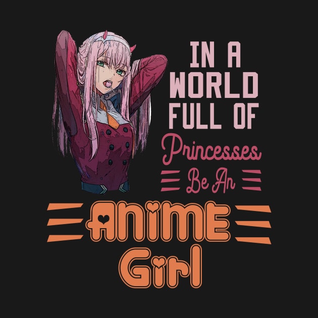 In a World full of Princesses Be an Anime Girl by DesStiven