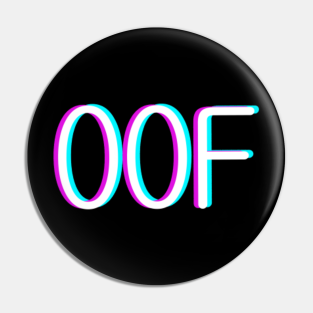 Oof Pins And Buttons Teepublic