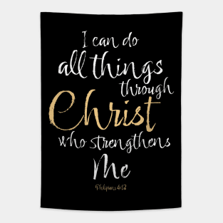 Philippians 4:13 I Can Do All Things Through Christ Who Strengthens Me Tapestry