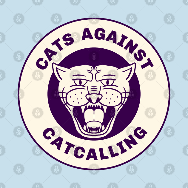 Cats Against Catcalling by Football from the Left