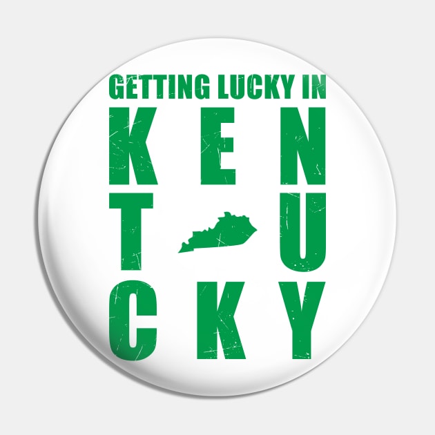 gettin lucky in kentucky Pin by GKalArt