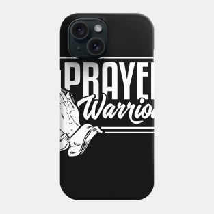 Prayer Warrior - Christian Pastor T-Shirt Phone Case