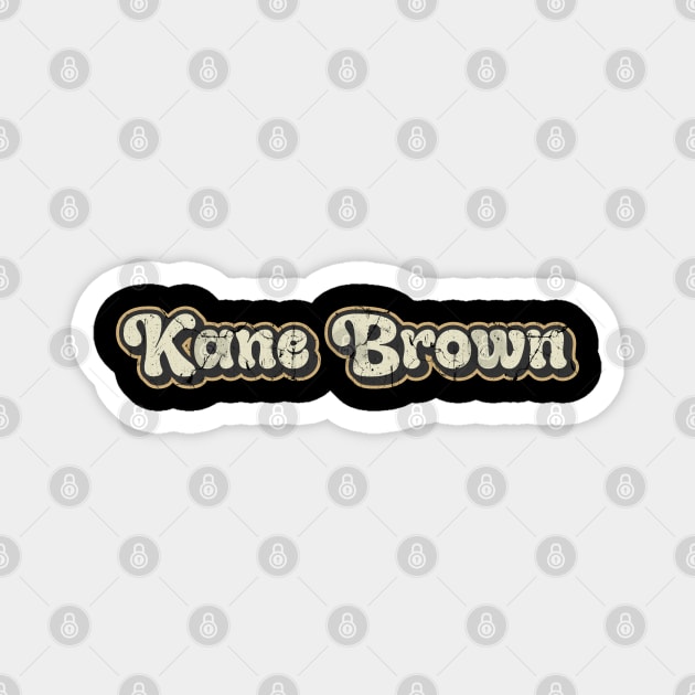 Kane Brown - Vintage Text Magnet by Arestration