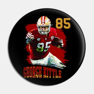 George kittle || 85 Pin