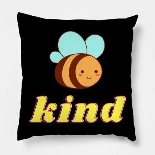 Bee kind Pillow