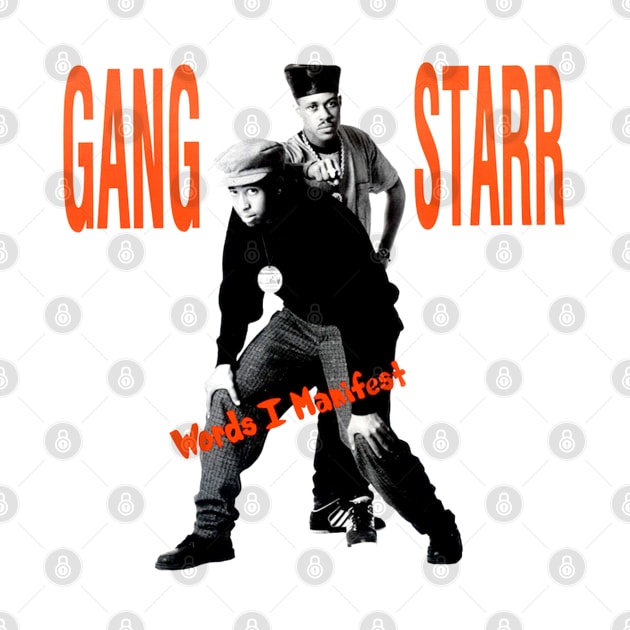 Words I Manifest - Gangstarr by StrictlyDesigns