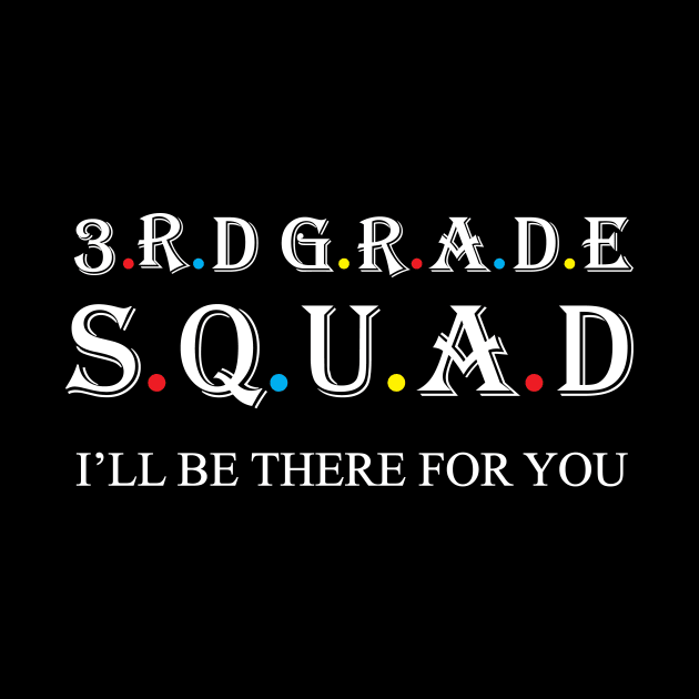 3rd Grade Squad by Work Memes