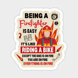 Funny Firefighter Quote Sayings Dark Humor Magnet