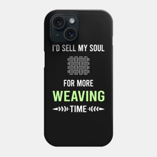 My Soul Weaving Weaver Phone Case