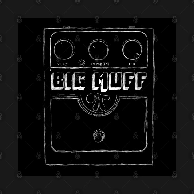 Big Muff by TheGlitchSwitch