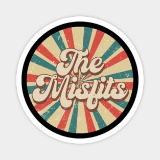 Circle Design Misfits Proud Name Birthday 70s 80s 90s Styles Magnet