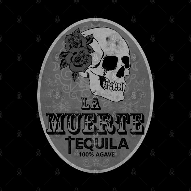 La Muerte Tequila BW by CTShirts