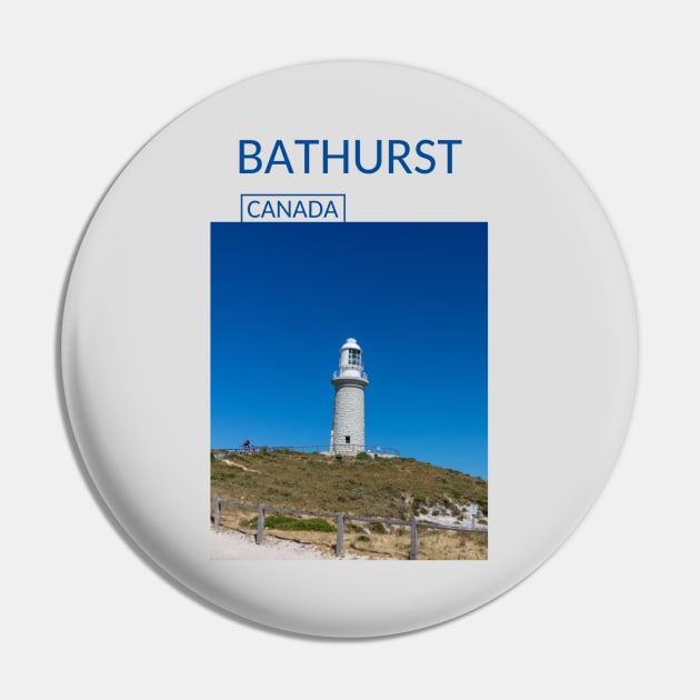 Bathurst New Brunswick Canada Souvenir Lighthouse Gift for Canadian Canada Day Present Souvenir T-shirt Hoodie Apparel Mug Notebook Tote Pillow Sticker Magnet Pin by Mr. Travel Joy