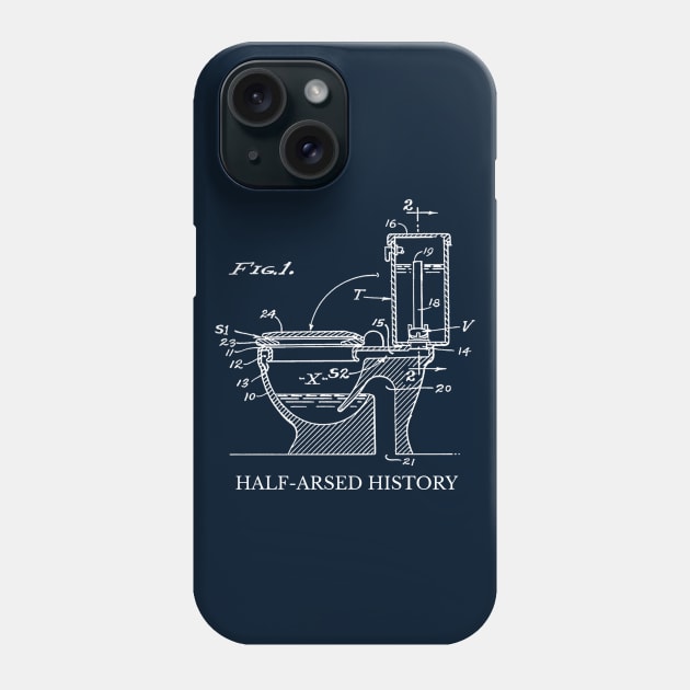 Toilet Phone Case by Half-Arsed History