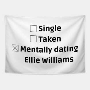 mentally dating ellie williams Tapestry