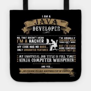 I Am A Java Developer Funny Tote