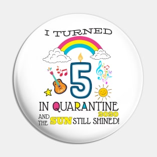 Quarantine 5th Birthday 2020 Pin