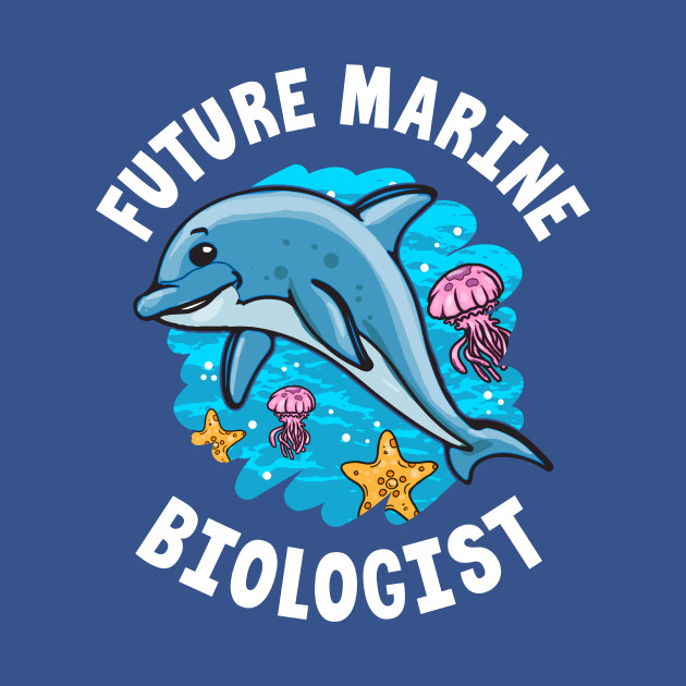 Discover Future Marine Biologist Cute Dolphin Ocean - Future Marine Biologist - T-Shirt