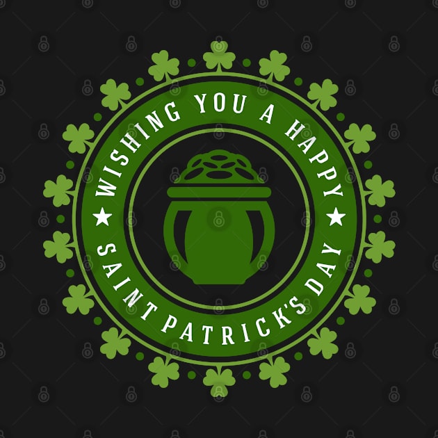 Wishing You a Happy Saint Patrick's Day by CoffeeandTeas