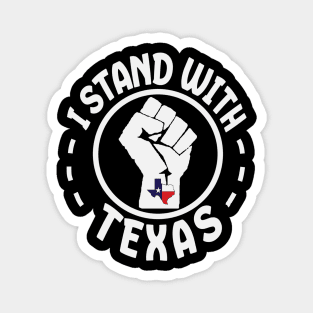 I-stand-with-Texas Magnet